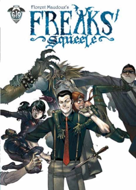 Freaks' Squeele Vol. 4 - Florent Maudoux