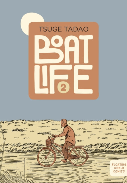 Boat Life Vol. 2 - Iyasu Nagata