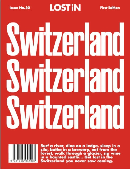 LOST iN Switzerland : First Edition - LOST iN