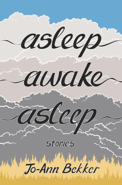 Asleep Awake Asleep - Jo-Ann Bekker