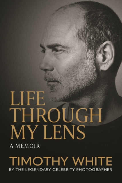 Life Through My Lens - Timothy White