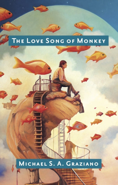 The Love Song of Monkey - Michael S.A. Graziano