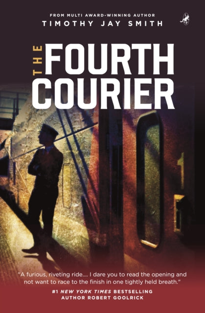 The Fourth Courier - Timothy Jay Smith