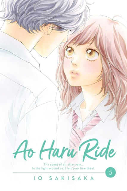 Ao Haru Ride, Vol. 5 : Volume 5 - Io Sakisaka