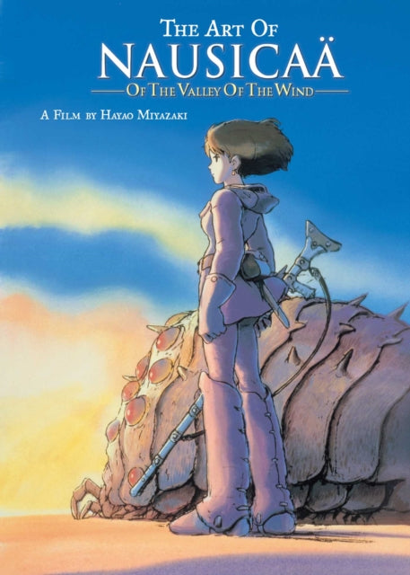 Front cover of The Art of Nausicaa of the Valley of the Wind by Hayao Miyazaki, hardback