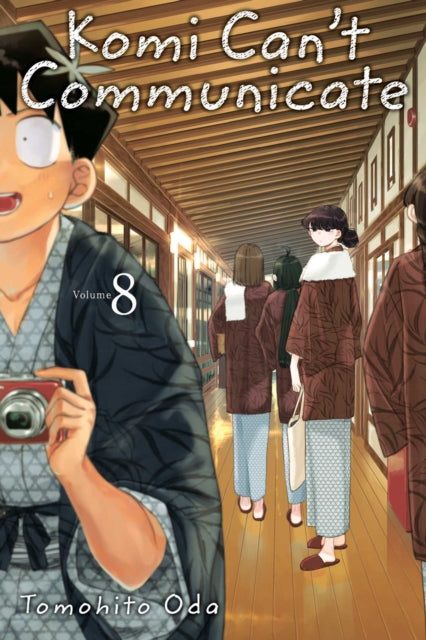 Komi Can't Communicate, Vol. 8 : Volume 8 - Tomohito Oda