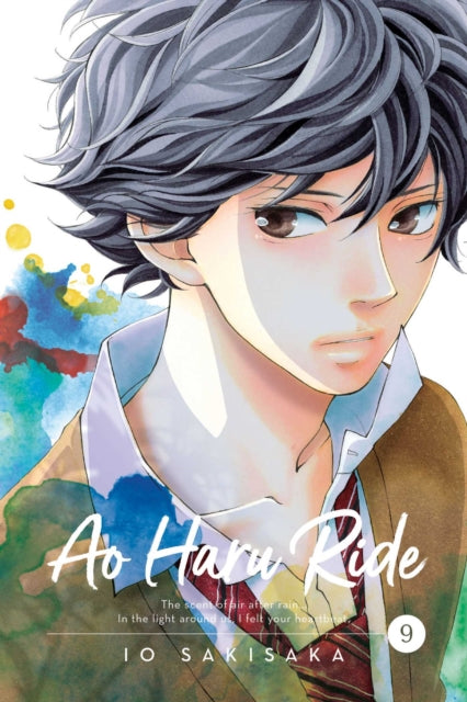 Ao Haru Ride, Vol. 9 : Volume 9 - Io Sakisaka
