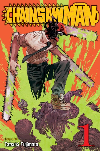 Chainsaw Man, Vol. 1 : Dog And Chainsaw Volume 1 - Tatsuki Fujimoto