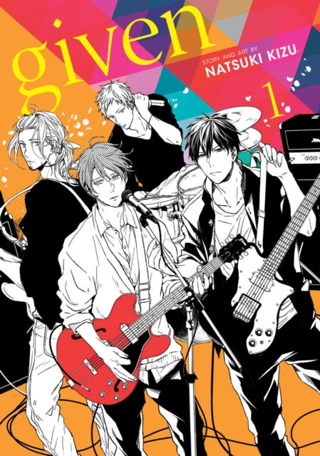 Front cover of Given, Vol. 1 by Natsuki Kizu, paperback