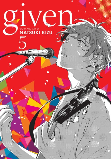 Given, Vol. 5 - Natsuki Kizu