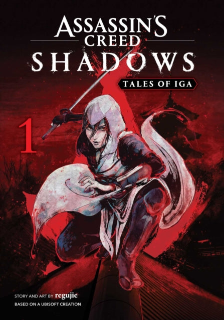 Assassin's Creed Shadows: Tales of Iga, Vol. 1 : Volume 1 - regujie