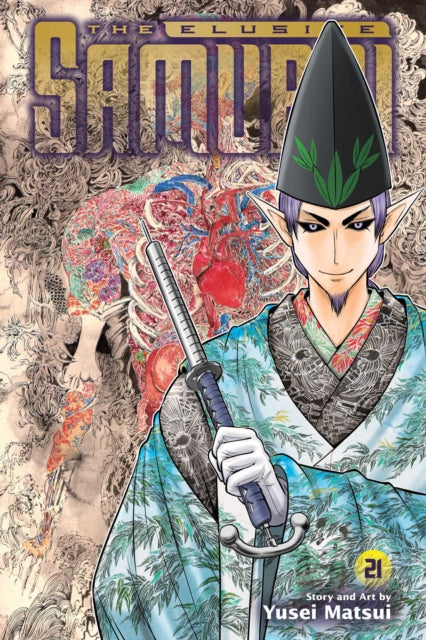 The Elusive Samurai, Vol. 21 : Volume 21 - Yusei Matsui