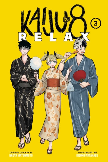 Kaiju No. 8: Relax, Vol. 3 : Volume 3 - Naoya Matsumoto