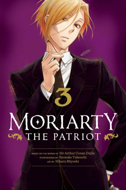Front cover of Moriarty the Patriot, Vol. 3 by Ryosuke Takeuchi, paperback