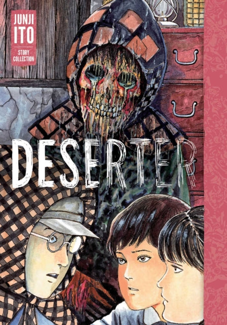 Front cover of Deserter: Junji Ito Story Collection by Junji Ito, hardback