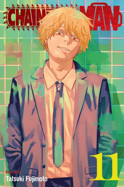 Chainsaw Man, Vol. 11 : Go Get 'Em, Chainsaw Man Volume 11 - Tatsuki Fujimoto