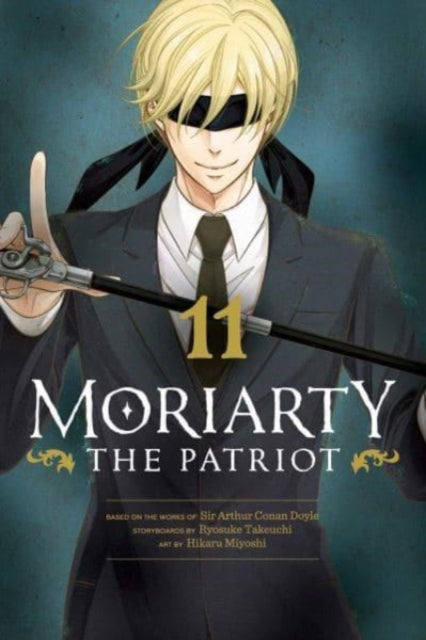 Moriarty the Patriot, Vol. 11 : Volume 11