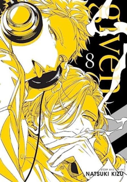 Given, Vol. 8 : Volume 8 - Natsuki Kizu
