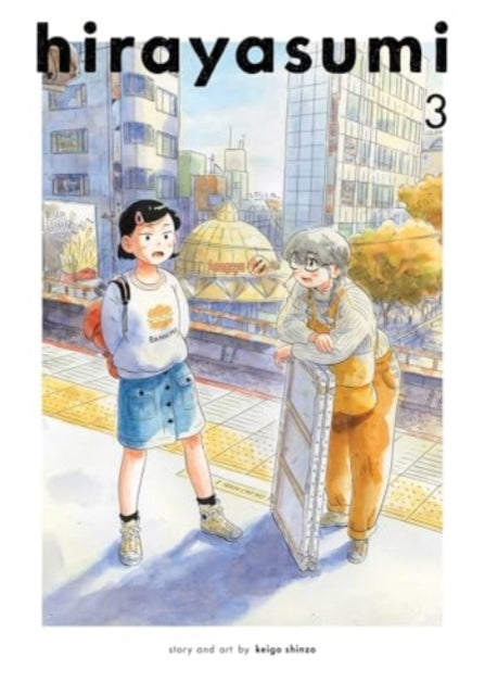 Hirayasumi, Vol. 3 : Volume 3 - Keigo Shinzo