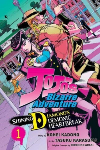 Front cover of JoJo's Bizarre Adventure: Shining Diamond's Demonic Heartbreak, Vol. 1 by Kohei Kadono, paperback