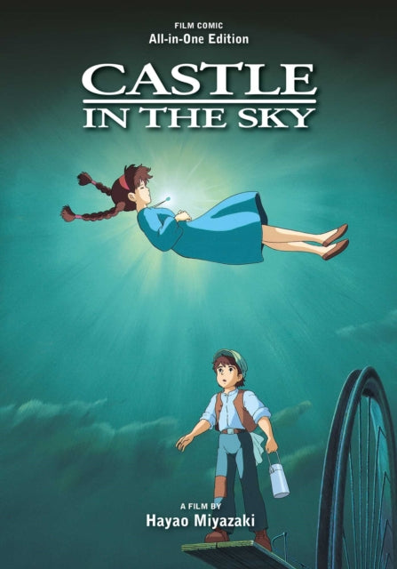 Castle in the Sky Film Comic: All-in-One Edition - Hayao Miyazaki