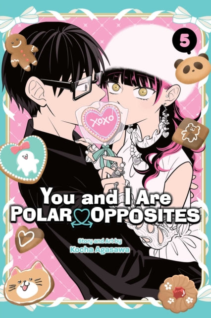 You and I Are Polar Opposites, Vol. 5 : Volume 5 - Kocha Agasawa