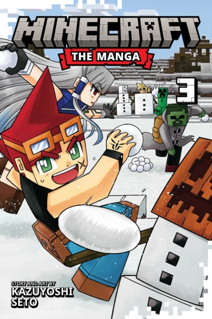 Minecraft: The Manga, Vol. 3 : Volume 3 - Kazuyoshi Seto