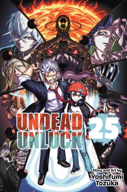 Undead Unluck, Vol. 25 : Volume 25 - Yoshifumi Tozuka