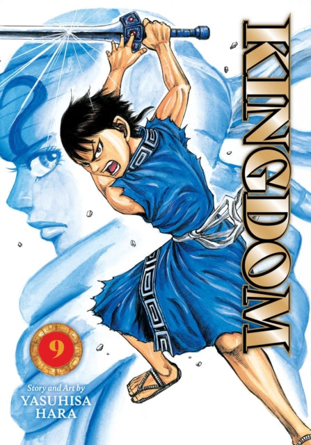Kingdom, Vol. 9 : Volume 9 - Yasuhisa Hara