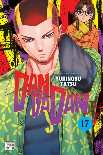 Front cover of Dandadan, Vol. 17 by Yukinobu Tatsu, paperback