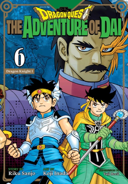 Front cover of Dragon Quest: The Adventure of Dai, Vol. 6 by Koji Inada, paperback