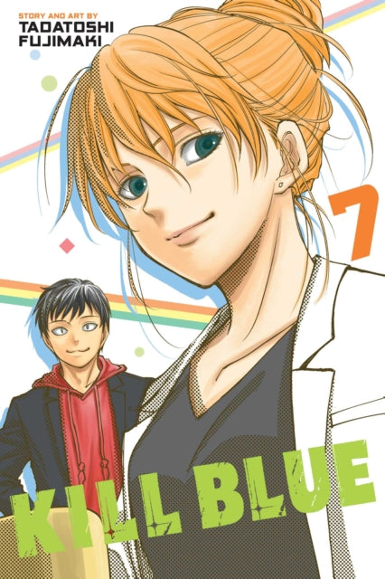 Kill Blue, Vol. 7 : Volume 7 - Tadatoshi Fujimaki