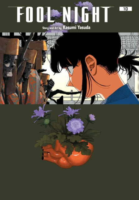 Fool Night, Vol. 10 : Volume 10 - Kasumi Yasuda