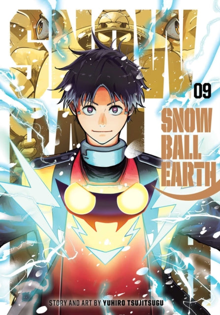 Snowball Earth, Vol. 9 : Volume 9 - Yuhiro Tsujitsugu