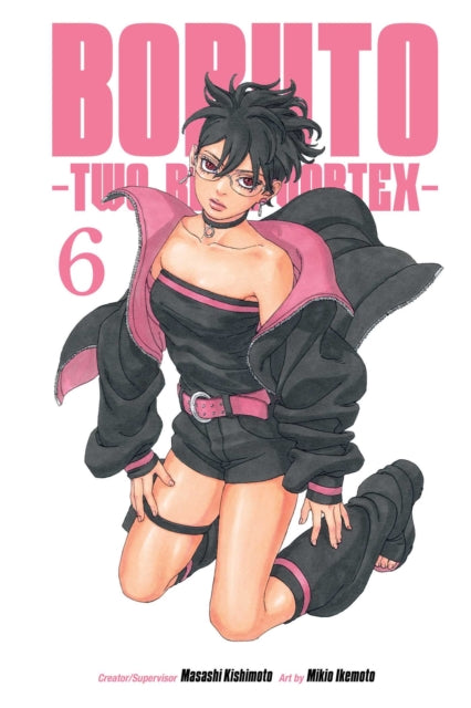 Boruto: Two Blue Vortex, Vol. 6 : Volume 6 - Masashi Kishimoto