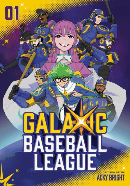 GalaXic Baseball League, Vol. 1 : Volume 1 - Acky Bright