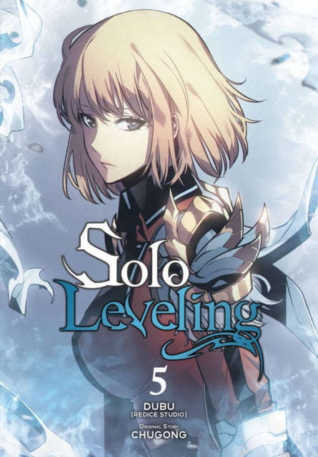 Front cover of Solo Leveling, Vol. 5 (comic) by Hye Young Im, paperback