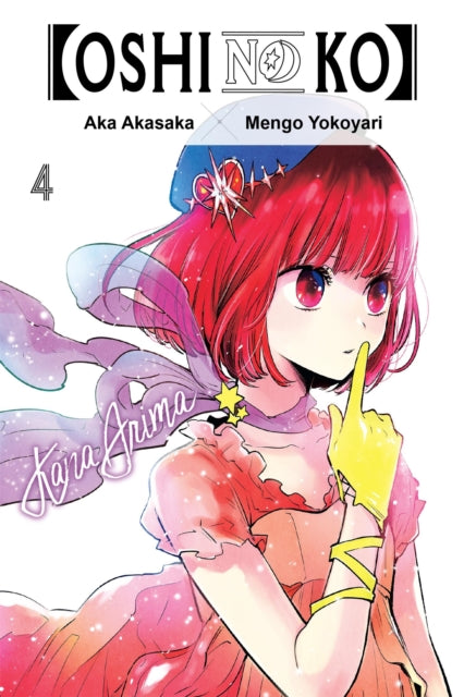 [Oshi No Ko], Vol. 4 - Aka Akasaka