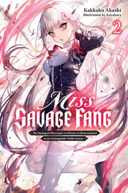 Front cover of Miss Savage Fang, Vol. 2 by Kakkaku Akashi, paperback