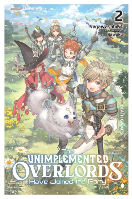 Front cover of The Unimplemented Overlords Have Joined the Party!, Vol. 2 by Nagawasabi64, paperback