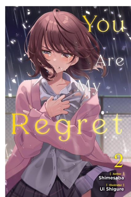 You Are My Regret, Vol. 2 - Shimesaba Shimesaba