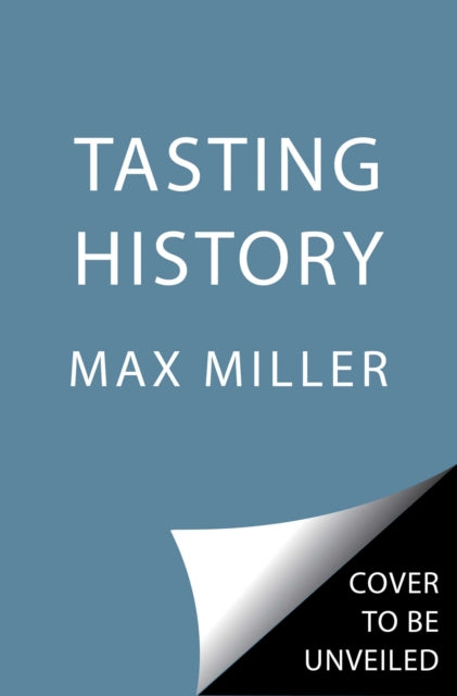Front cover of Tasting History by Ann Volkwein, hardback