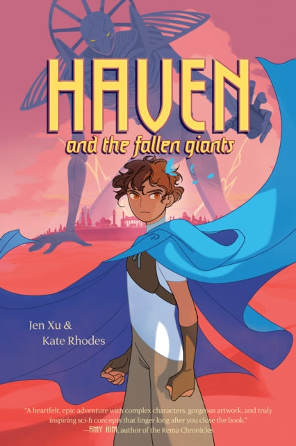 Haven and the Fallen Giants - Jen Xu