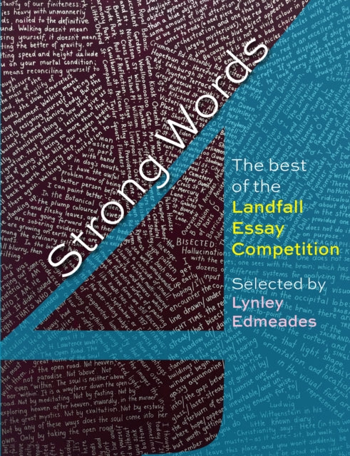 Strong Words 4 : The best of the Landfall Essay Competition - Lynley Edmeades