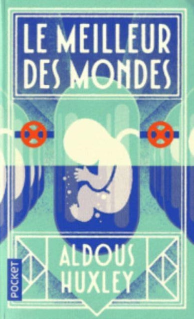 Le Meilleur des Mondes - Aldous Huxley