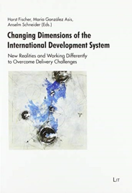 CHANGING DIMENSIONS OF THE INTERNATIONAL - HORST FISCHER
