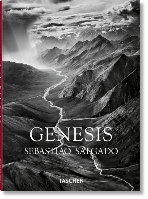 Sebastiao Salgado : Genesis - Lelia Wanick Salgado