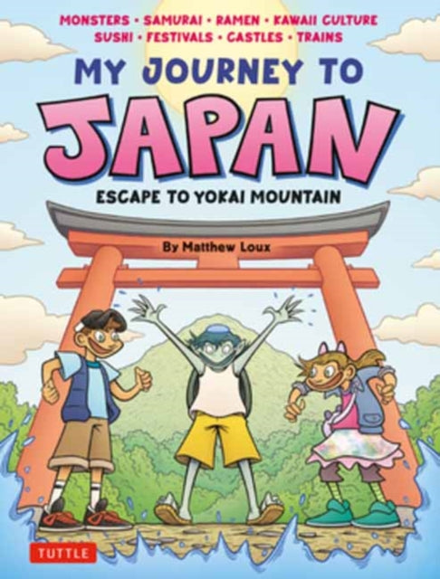 My Journey to Japan : Escape to Yokai Mountain - Matthew Loux