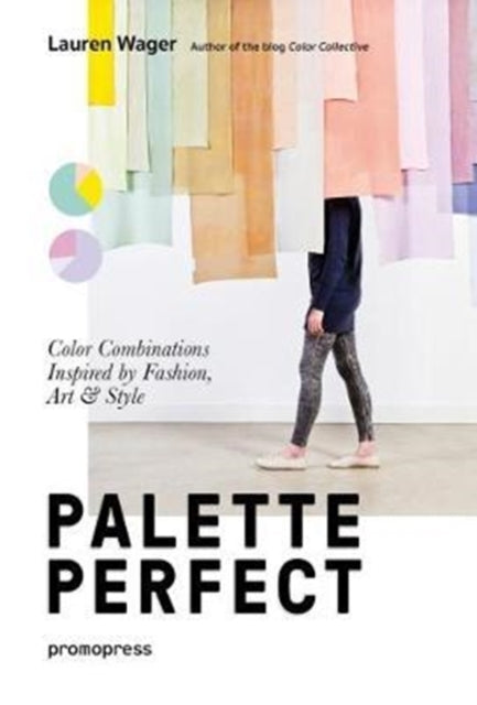 Front cover of Palette Perfect by Lauren Wager, paperback