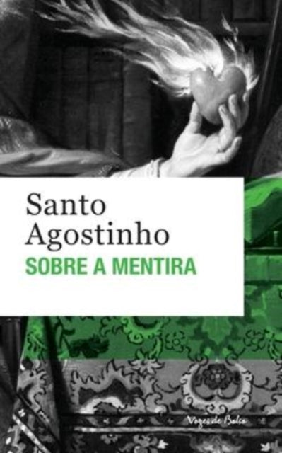 Sobre a Mentira (edicao de bolso) - Santo Agostinho